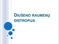 Diušeno raumenų distrofija skaidrės 1
