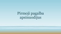 Skaidrės apie pirmąją pagalbą apsinuodijus 1