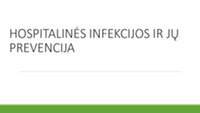 Hospitalinės infekcijos ir jų prevencija 1