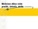 Medicinos etikos raida - praeitis, dabartis, ateitis