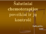Šalutiniai chemoterapijos poveikiai ir jų kontrolė 1
