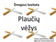 Plaučiu vežys skaidrės