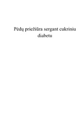 Pėdų priežiūra sergant cukriniu diabetu 1