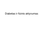 Diabetas ir fizinis aktyvumas 1