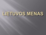 Lietuvos menas projektas 1