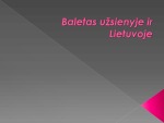 Baletas užsienyje ir Lietuvoje 1