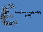Sztuka oraz muzyka młodej polski 1