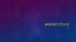 Baroko stilius projektas 1