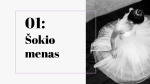 Šokio menas: šokio istorija 3