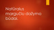 Natūralūs margučių dažymo būdai