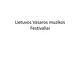 Vasaros muzikos festivaliai