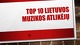 Lietuvos muzikos atlikėjai