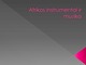 Afrikos instrumentai ir muzika