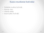 Kauno muzikos tradicijos 2