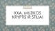 Muzikos kryptis ir stiliai XX a. 