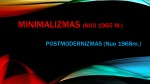 Minimalizmas ir postmodernizmas: kompozitoriai 1