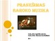 Baroko muzikos istorija
