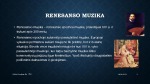 Renesanso muzika prezentacija 3