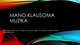 Mano klausoma muzika