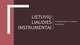 Lietuvių liaudies muzika: lietuvių liaudies instrumentai