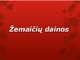 Žemaičių dainos skaidrės (2)