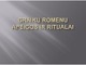 Graikų romenų apeigos ir ritualai