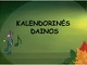 Kalendorinės dainos skaidrės