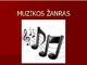 Muzikos žanrai skaidrės