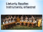 Lietuvių liaudies instrumentų orkestrai 1