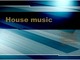 House muzika