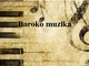 Baroko muzika pristatymas