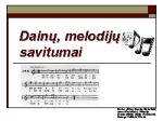 Dainų melodijos savitumai 1