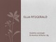Ella Fidzgerald