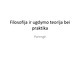 Filosofija ir ugdymo teorija bei praktika