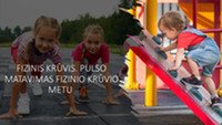 Ikimokyklinių vaikų fizinis krūvis ir jo ypatumai 1