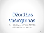 Džordžas Vašingtonas 1