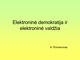 Elektroninė demokratija ir elektroninė valdžia