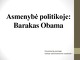Asmenybė politikoje: Barakas Obama