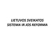 Lietuvos sveikatos sistema ir jos reforma