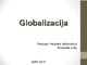 Globalizacija skaidrės (2)