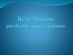 IKI ir Maxima parduotuvių palyginimas 1