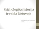 Psichologijos istorija ir raida Lietuvoje