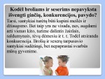 Konfliktai tarp brolių ir seserų 3