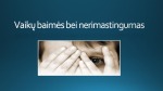 Vaikų baimės bei nerimastingumas 2