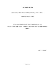 Nuostatų dėl šeimos, profesinės sėkmės įvertinimas naudojant semantinio diferencialo skalę 1