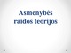 Asmenybės raidos teorijos 