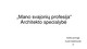 Mano svajonių profesija Psichologija