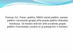 Statusų hierarchija grupėje, stigma, destigmatizacija 3