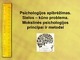 Psichologijos apibrėžimas. Sielos – kūno problema.Mokslinės psichologijos principai ir metodai