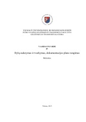 Bylų sudarymas ir tvarkymas, dokumentacijos plano rengimas 1
